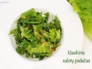 Klasikinis padažas žalioms salotoms su alyvuogių aliejumi ir garstyčiomis